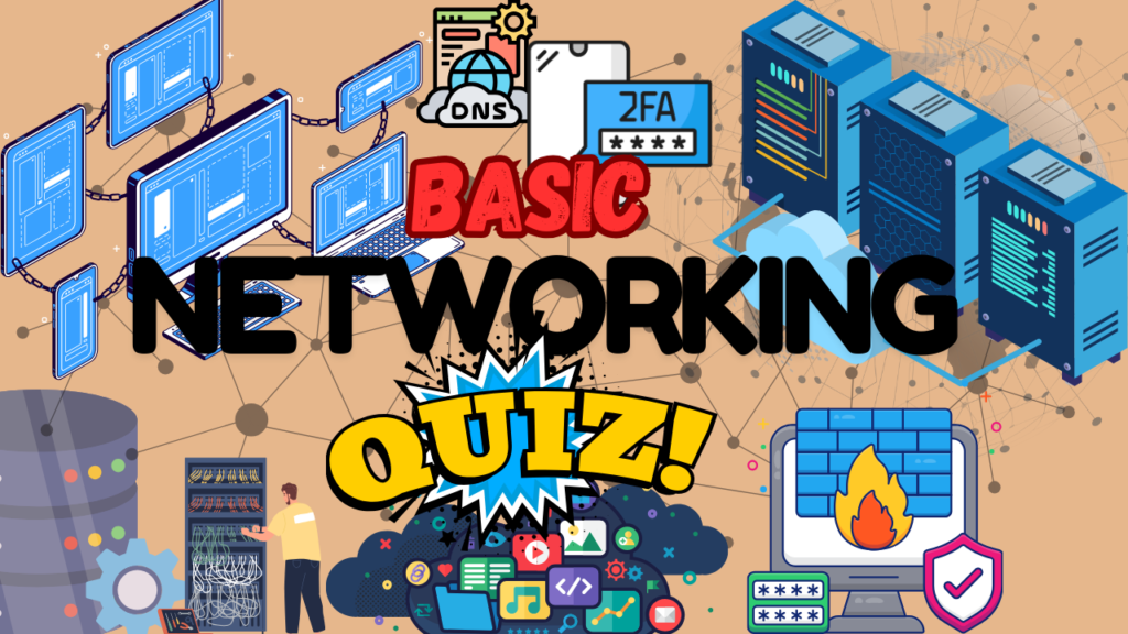 Networking Basics Quiz