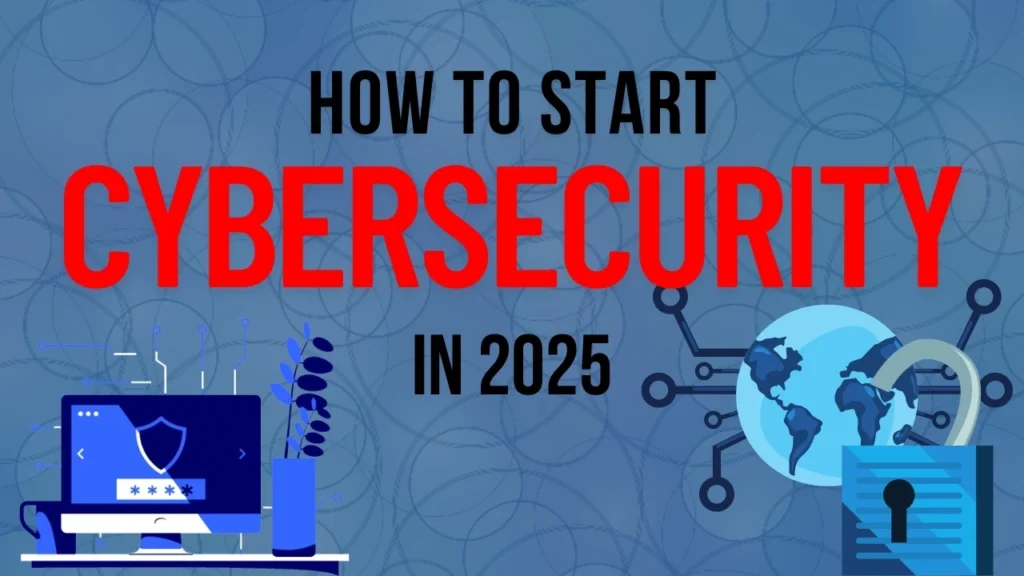 How to Start Cybersecurity