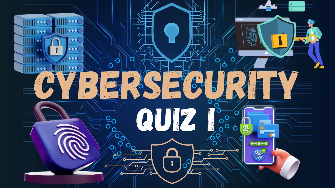 Cybersecurity Quiz